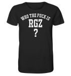 Who the fuck is RGZ? - Organic Shirt